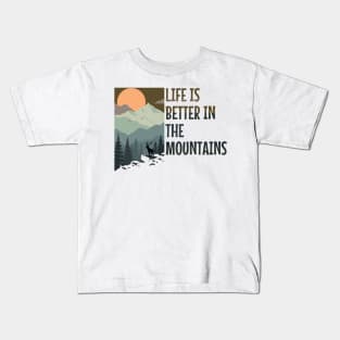 LIFE IS BETTER IN THE MOUNTAINS Pastel Colored Mountain Forest Sunset View With A Goat On The Rocks Kids T-Shirt
